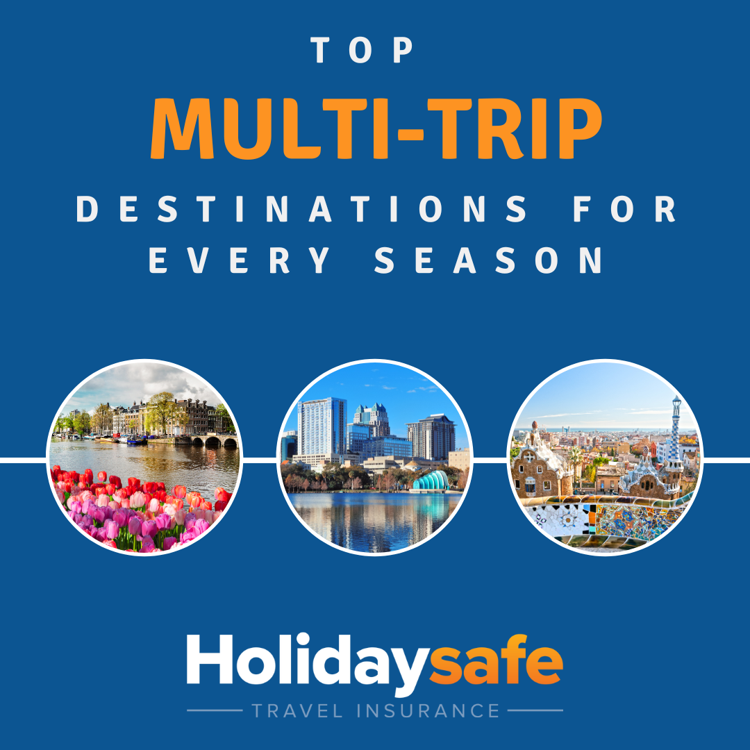 Holidaysafe - Top multi trip destinations for every season blog